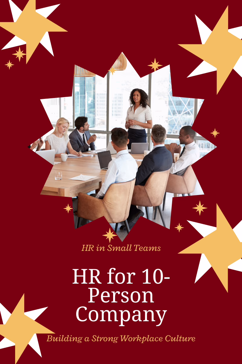 10 team hr What should HR look like in a 10-person company?