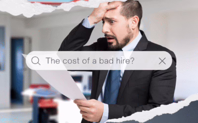 The Cost of a Bad Hire….